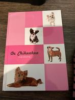 De chihuhua, Boeken, Dieren en Huisdieren, Ophalen, Zo goed als nieuw