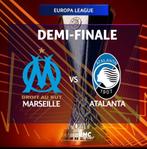 OM ATALANTA DEMI FINALE D’EUROPA LEAGUE, Tickets en Kaartjes, Evenementen en Festivals, Eén persoon