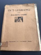 In’t Gedrang / Vertellingen uit den Oorlog / Maurits Sabbe, Ophalen of Verzenden