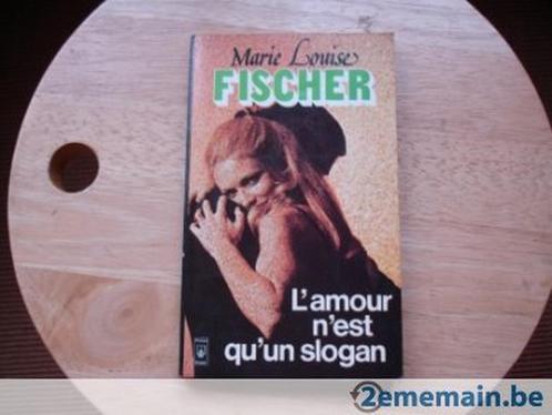 L'amour n'est pas un slogan, Marie - Louise Fischer, Boeken, Romans, Gelezen, Ophalen of Verzenden