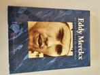 Eddy Merckx, de mens achter de kannibaal, Ophalen of Verzenden