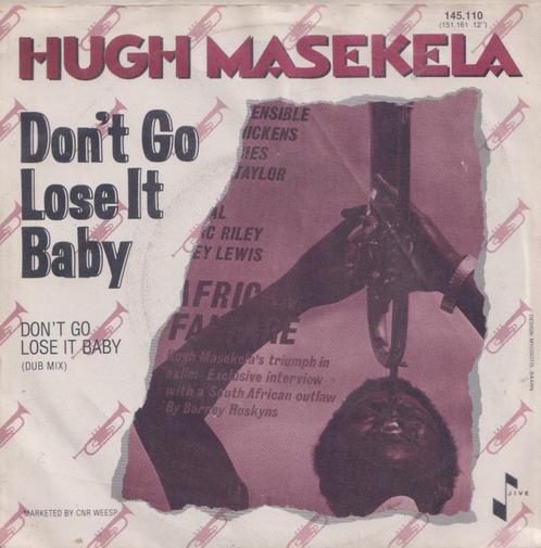 Hugh Masekela – Don’t go lose it Baby - Single, Cd's en Dvd's, Vinyl Singles, Gebruikt, Single, Pop, 7 inch, Ophalen of Verzenden