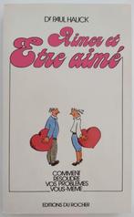 Om lief te hebben en bemind te worden, Ophalen of Verzenden, Nieuw, Dr Paul Hauck