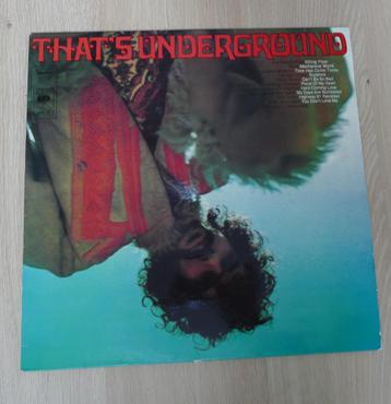 LP That's Underground (The Rock Machine Turns You On)   beschikbaar voor biedingen