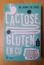 Lactose, gluten en co, van dr Danny De Looze, Boeken, Gezondheid, Dieet en Voeding, Ophalen of Verzenden, Zo goed als nieuw