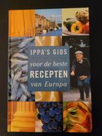 Ippa's gids voor de beste recepten van Europa, Boeken, Ophalen of Verzenden, Zo goed als nieuw, Europa