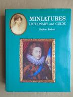 Miniatures: Dictionary & Guide - 1987 - 702p. -Daphne Fosket, Ophalen of Verzenden, Zo goed als nieuw, Daphne Foskett, Overige onderwerpen