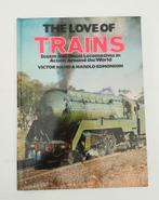 The Love of Trains (Victor Hand & Harold Edmonson), Boeken, Vervoer en Transport, Ophalen of Verzenden, Zo goed als nieuw, Hand & Edmonson