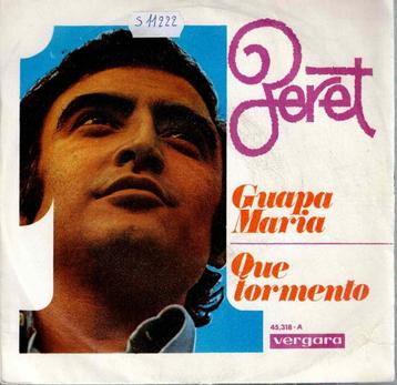 Vinyl, 7"   -   Peret – Guapa Maria / Que Tormento beschikbaar voor biedingen