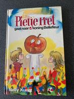 Pietje Pret gaat naar koning Bellefleur - Nelly Kunst, Boeken, Kinderboeken | Jeugd | onder 10 jaar, Ophalen of Verzenden, Gelezen