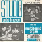 André Brasseur - Atlantide / Studio 17 - %, Cd's en Dvd's, Gebruikt, Verzenden, 7 inch, Single