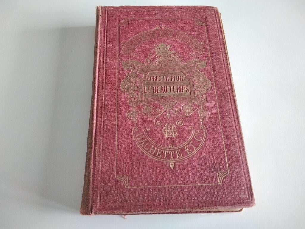 Ancien livre broché "Après la Pluie le Beau Temps" de 1893, Enlèvement ou Envoi, Comtesse de Ségur
