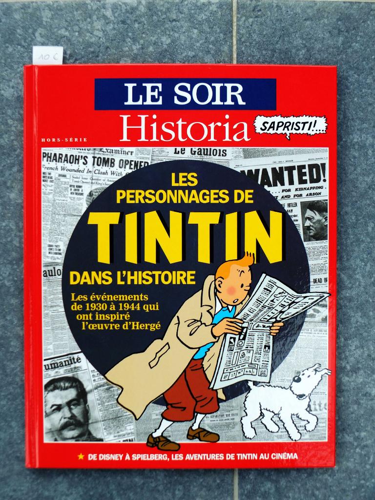 Les personnages de Tintin dans l'histoire, Historia, 2011, Collections, Enlèvement ou Envoi, Tintin, Comme neuf, Livre ou Jeu