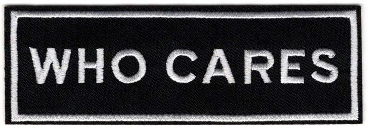 Who Cares stoffen opstrijk patch embleem, Motoren, Accessoires | Overige, Nieuw, Verzenden