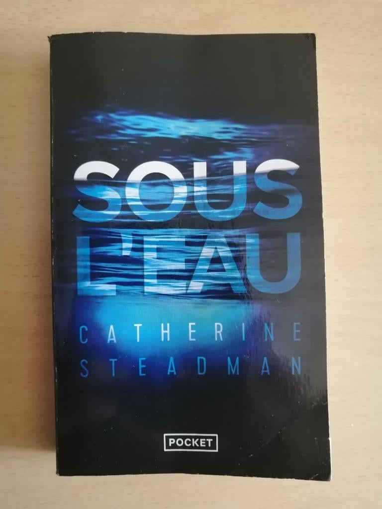 Sous l'eau de Catherine Steadman, Livres, Enlèvement ou Envoi