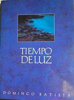Fotoboek Domingo Batista Tiempo de Luz tweetalig Engels e, Boeken, Verzenden