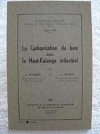 Congo Katanga – agronomie sylviculture – Schmitz Misson 1960, Enlèvement ou Envoi