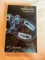 E.L. James - Vijftig tinten donkerder, Boeken, Ophalen of Verzenden, E.L. James, Amerika