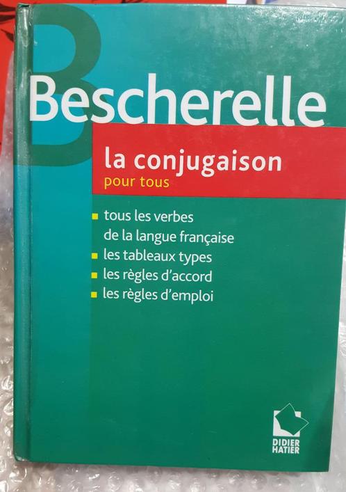 La Conjugaison Pour Tous by Bescherelle