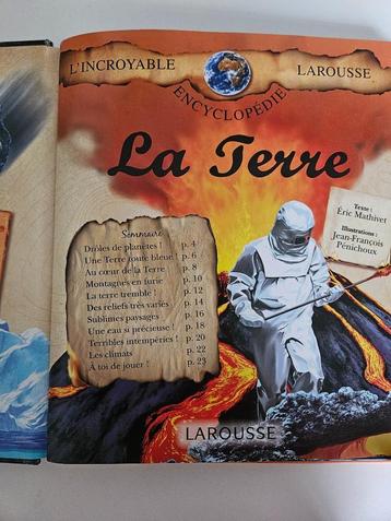 L'incroyable encyclopédie Larousse : La terre