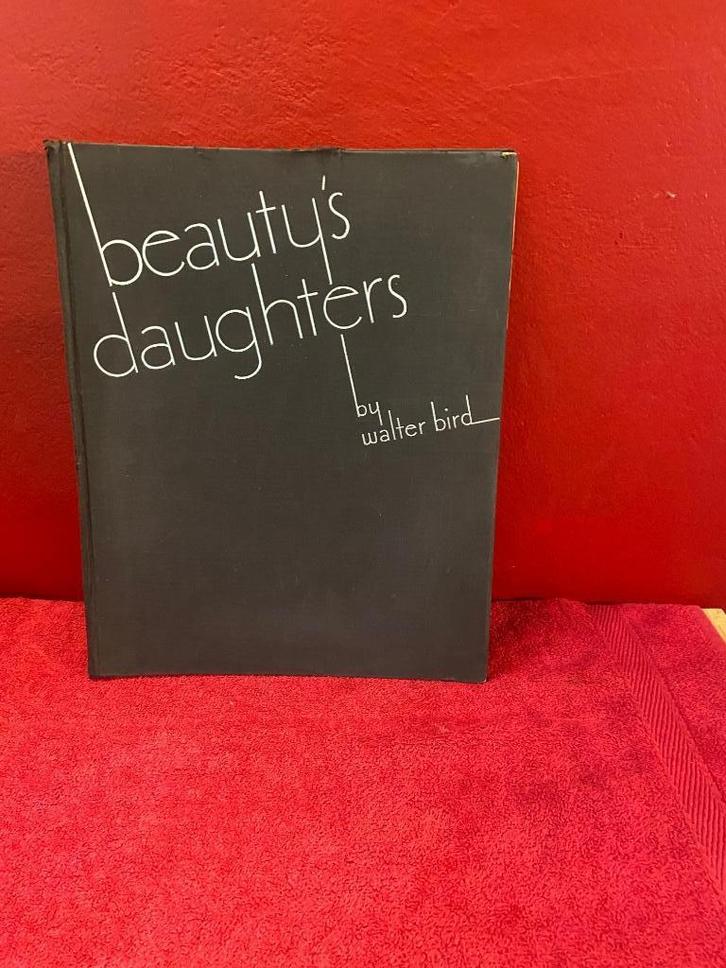 Art Deco fotoboek - Beauty’s Daughters Walter Bird 1938, Antiek en Kunst, Kunst | Tekeningen en Fotografie, Ophalen