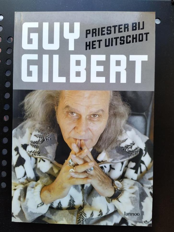 Priester bij het uitschot - Guy Gilbert, Boeken, Overige Boeken, Zo goed als nieuw, Ophalen of Verzenden