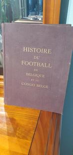 Histoire du football en Belgique et au Congo Belge, Gelezen, Ophalen of Verzenden