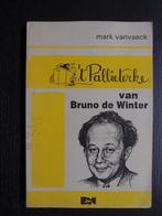 't Pallieterke van Bruno de Winter, Comme neuf, Enlèvement ou Envoi, Mark Vanvaeck