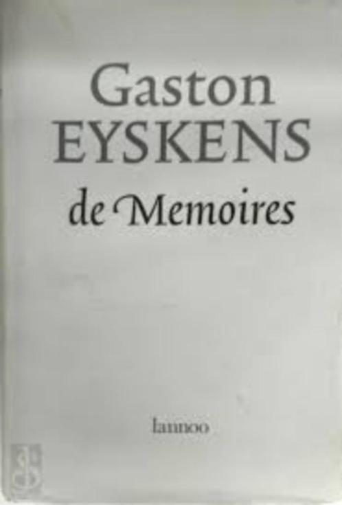Gaston EYSKENS - De Memoires - Vierde druk 1994, Boeken, Biografieën, Zo goed als nieuw, Politiek, Ophalen