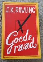 J.K. Rowling - Een goede raad, Boeken, Romans, Ophalen of Verzenden, Zo goed als nieuw, J.K. Rowling