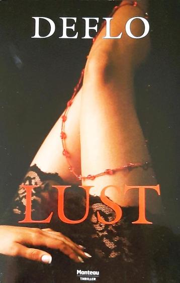 Te koop: NIEUW!! leuke misdaad thriller" Lust" van Luc Gelfo