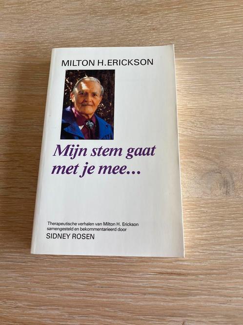 M.H. Erickson - Mijn stem gaat met je mee ..., Livres, Psychologie, Comme neuf, Enlèvement