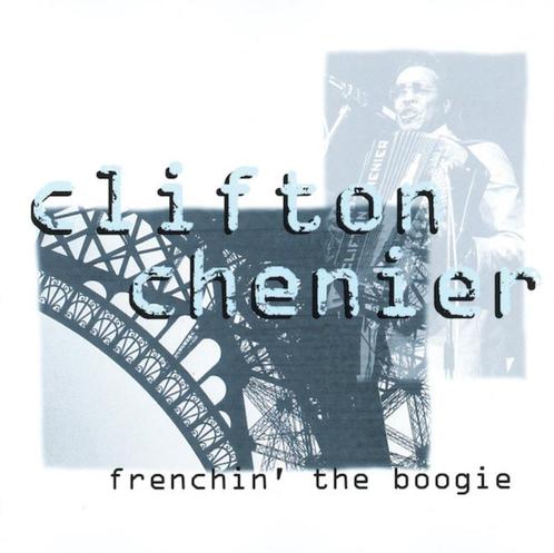 Clifton Chenier – Frenchin' The Boogie - CD, Cd's en Dvd's, Cd's | Jazz en Blues, Zo goed als nieuw, Blues, 1960 tot 1980, Ophalen of Verzenden