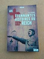Les + étonnantes histoires du IIIe Reich, Livres, Guerre & Militaire, D-C LUYTENS, Enlèvement ou Envoi, Deuxième Guerre mondiale