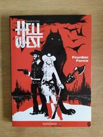 Hello West 1 Frontier force Vervisch et Lamy EO TBE, Eén stripboek, Ophalen of Verzenden, Zo goed als nieuw
