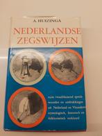 Dictons néerlandais, Enlèvement ou Envoi