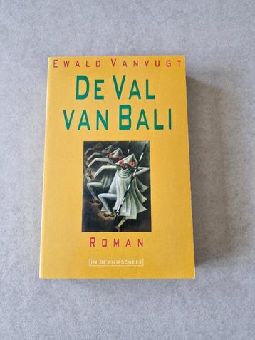 De val van Bali - Ewald Vanvugt beschikbaar voor biedingen
