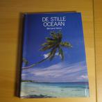De stille oceaan - Bernard Henry, Ophalen of Verzenden, Zo goed als nieuw, Natuur algemeen, Bernard Henry