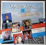 Op Veler Verzoek 25 Jaar Hollandse Hits, Cd's en Dvd's, Pop, Gebruikt, Ophalen of Verzenden, 12 inch