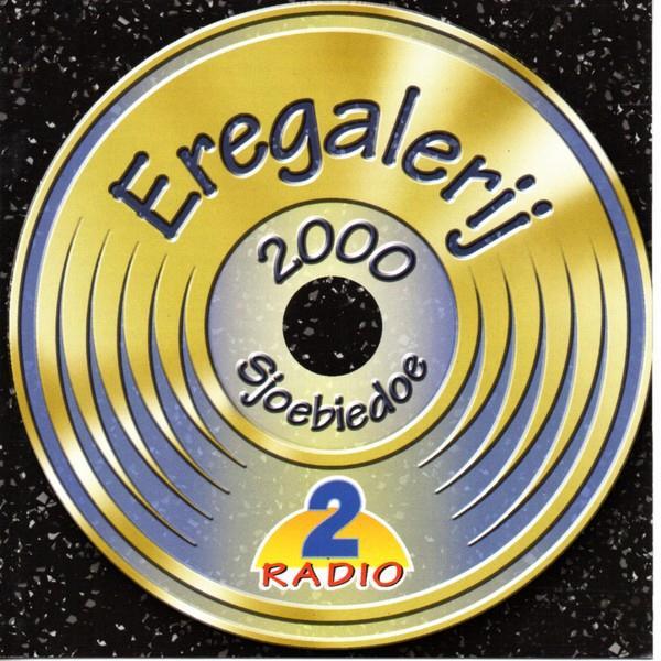 Eregalerij 2000 - Sjoebiedoe (2CD), Cd's en Dvd's, Cd's | Nederlandstalig, Zo goed als nieuw, Ophalen of Verzenden