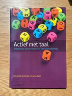 Actief met taal - didactische werkvormen taalonderwijs, Boeken, Ophalen of Verzenden, Zo goed als nieuw, Overige niveaus, Nederlands