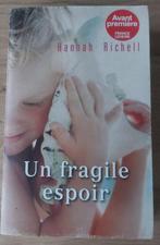 Hannah Richell - Un fragile espoir, Ophalen of Verzenden, Zo goed als nieuw, Europa overig, Hannah Richell