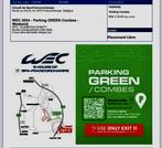 Ticket parking Wec 11/05 zone Green Combes 35 prix plein, Tickets & Billets, Événements & Festivals