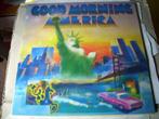 LP -  Good Morning America, Ophalen of Verzenden, Zo goed als nieuw, Pop
