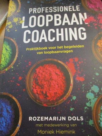 Praktijkboek Professionele Loopbaan Coaching, R. Dols NIEUW beschikbaar voor biedingen