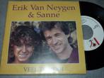 7" van Erik van Neygen en Sanne, En néerlandais, Enlèvement ou Envoi, Single, Utilisé