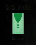 Kunst in wijn - Gemeentekrediet/Snoeck-Ducaju & Zoon, 1995, Ophalen of Verzenden, Gelezen