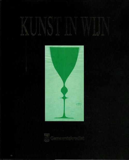 Kunst in wijn - Gemeentekrediet/Snoeck-Ducaju & Zoon, 1995, Boeken, Kunst en Cultuur | Beeldend, Gelezen, Ophalen of Verzenden