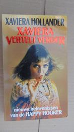 Boek: Xaviera vertelt verder - Xaviera Hollander, Ophalen of Verzenden, Gelezen, Xaviera Hollander