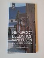 Het Groot Begijnhof van Leuven  - Rik Uytterhoeven, Boeken, Ophalen of Verzenden, Zo goed als nieuw, Rik Uytterhoeven